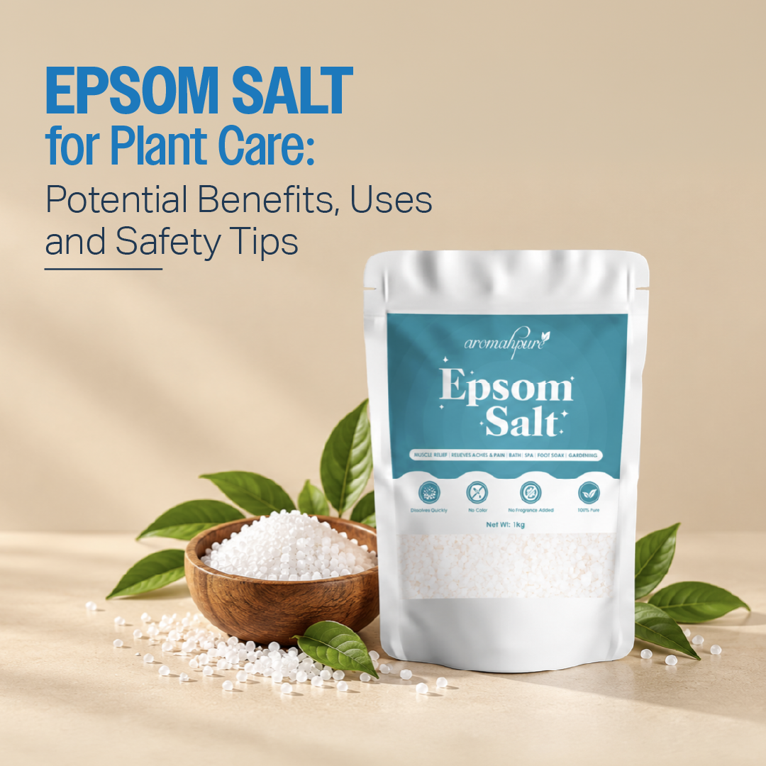 Epsom Salt for Plant Care: Potential Benefits, Uses & Safety Tips