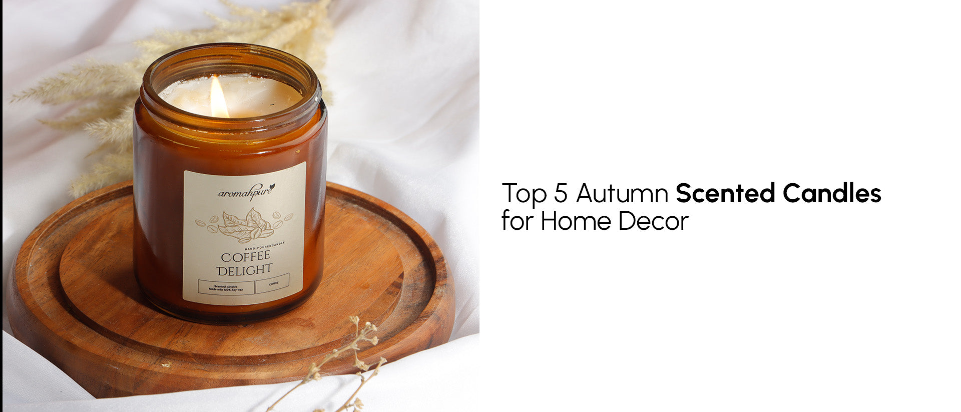 Top 5 Autumn Scented Candles for Home Decor