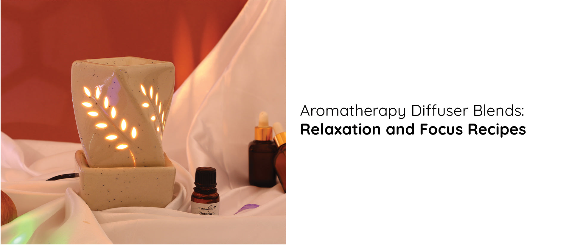 Aromatherapy Diffuser Blends: Relaxation and Focus Recipes
