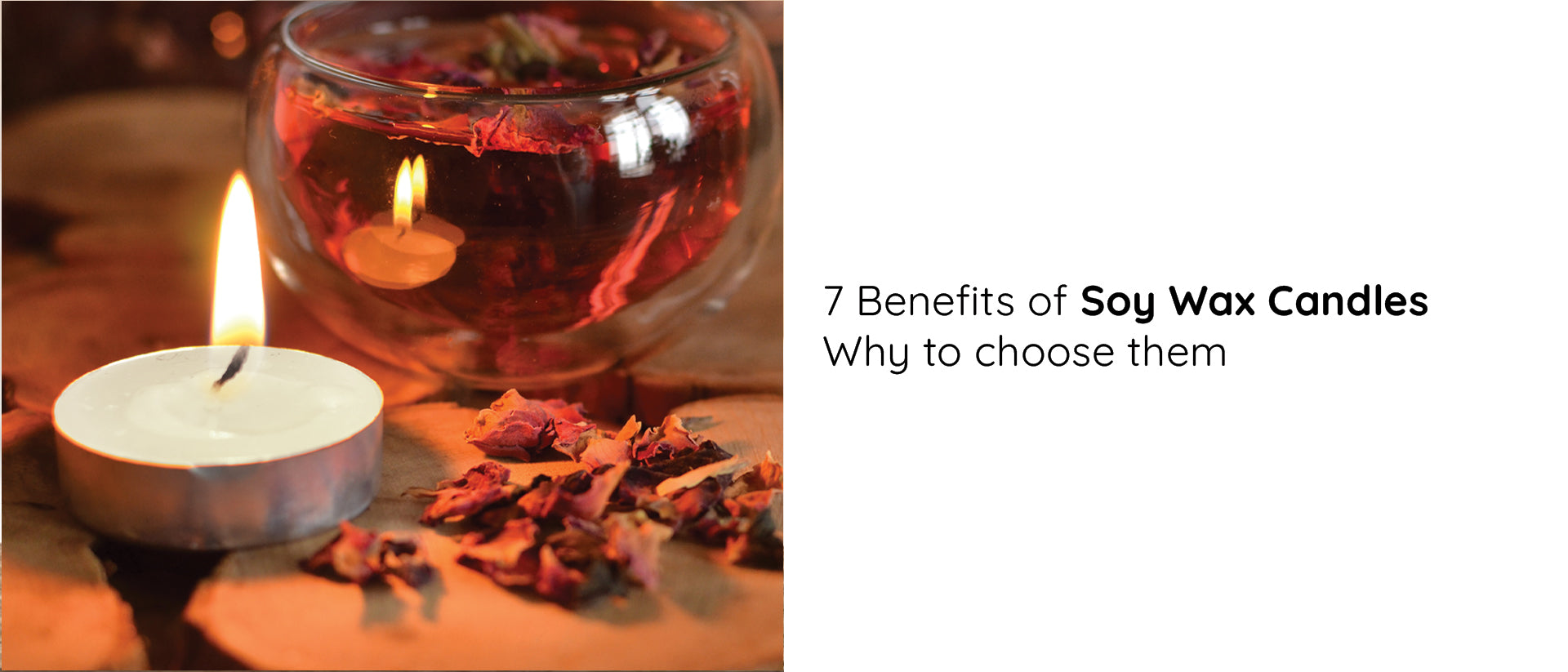7 Benefits of Soy Wax Candles: Why to choose them