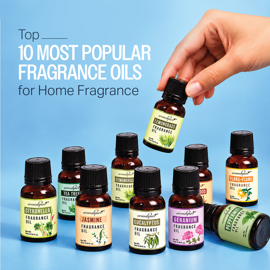 Top 10 Most Popular Fragrance Oils for Home Fragrance