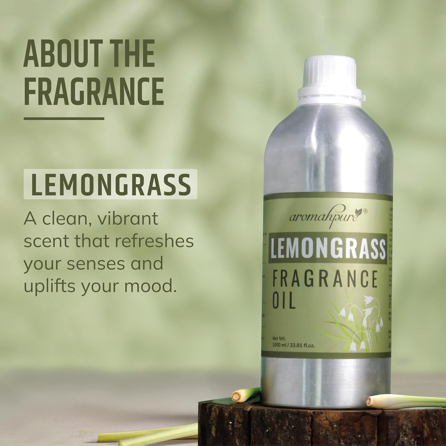 About the Lemongrass Fragrance
