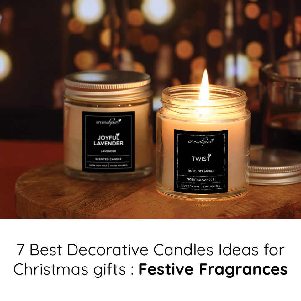 7 Best Decorative Candles for Christmas Gifts to Give Your Loved Once –  Aromahpure