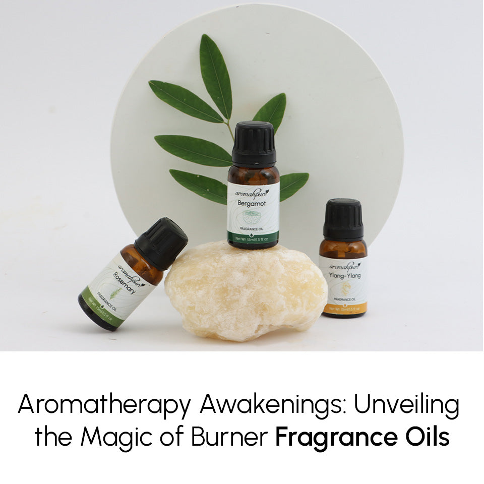 Aromatherapy Awakenings: Unveiling the Magic of Burner Fragrance Oils
