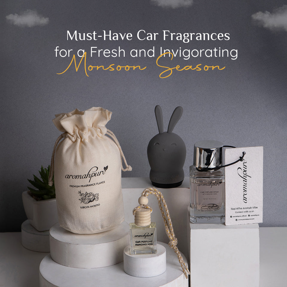 Must-Have Car Fragrances for a Fresh and Invigorating Monsoon Season