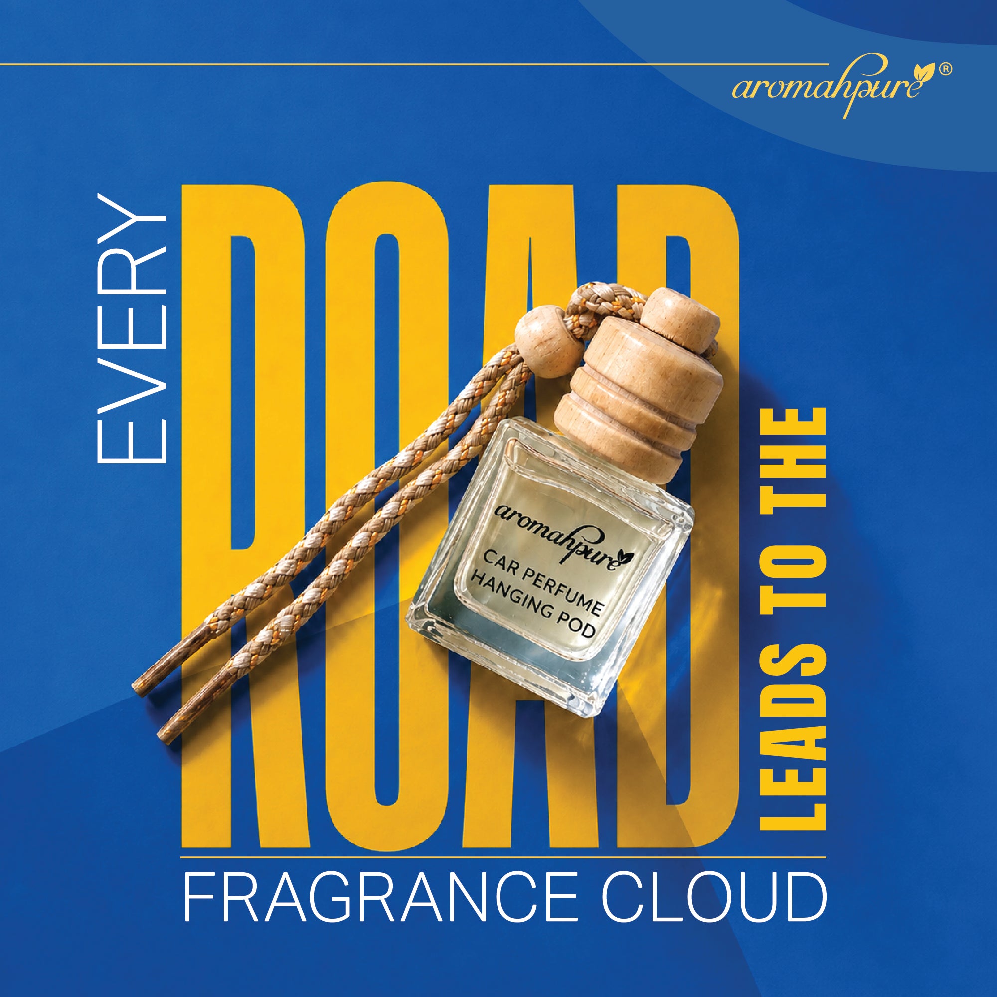 Every road leads to the fragrance cloud Aromahpure