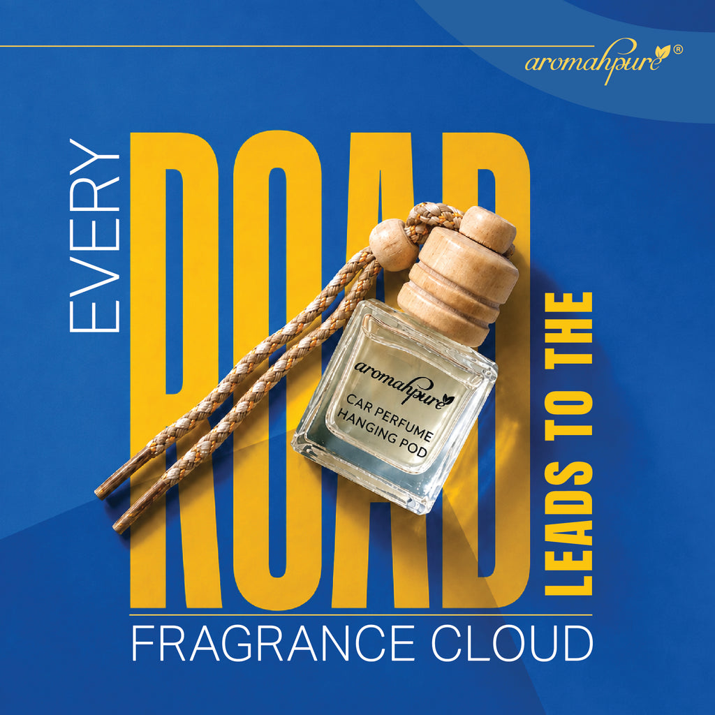 Every road leads to the fragrance cloud Aromahpure