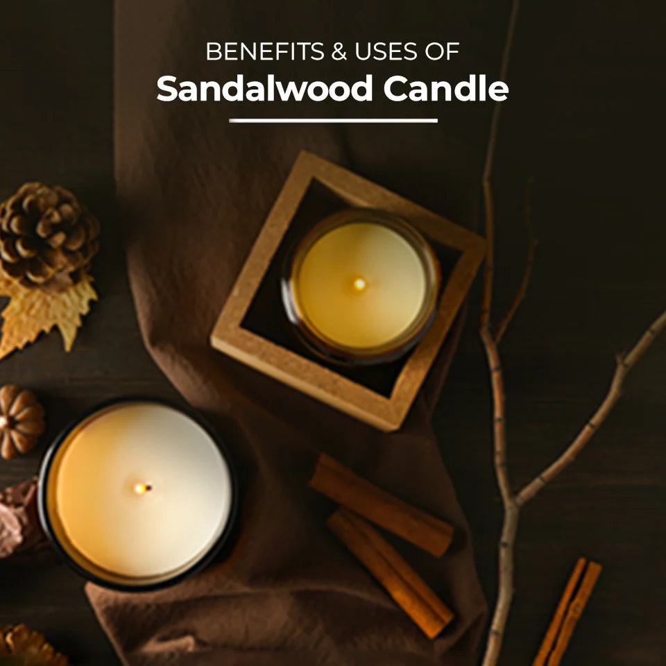 Top 5 Benefits and Uses of Sandalwood Candle