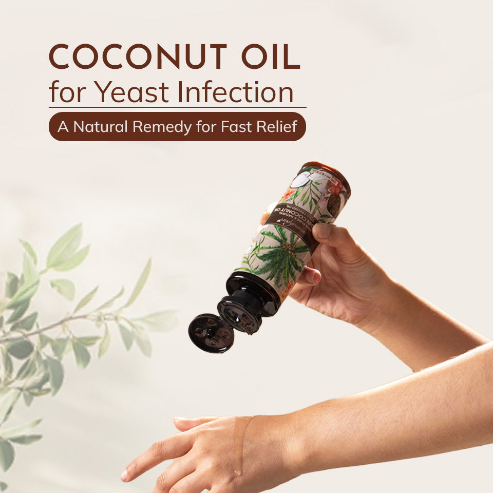 Coconut Oil for Yeast Infection: Natural Remedy for Fast Relief Aromahpure Coconut Oil for Yeast Infection: Natural Remedy for Fast Relief Aromahpure